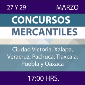 Conferencias sobre Concursos Mercantiles - Marzo
