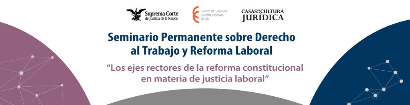 Banner del Seminario Permanente sobre Derecho al Trabajo y Reforma Laboral