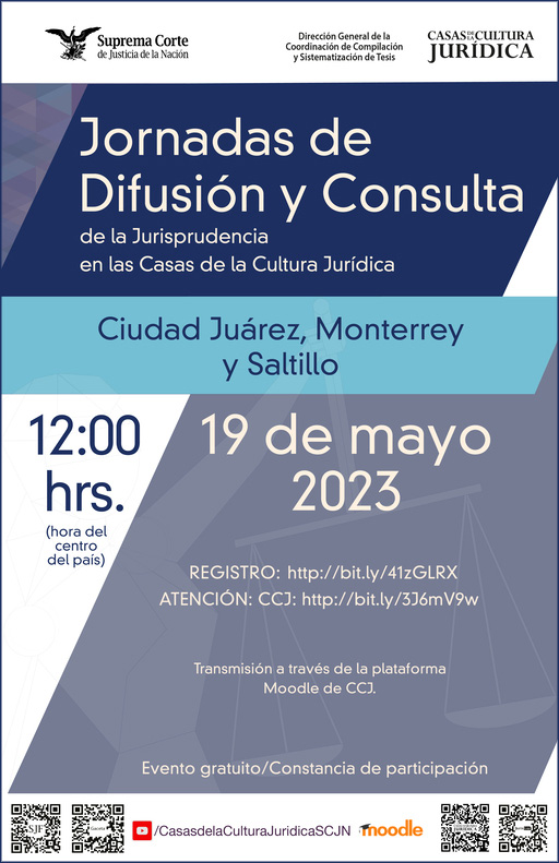 Enlace al cartel de Jornadas de Difusión y Consulta de la Jurisprudencia en las CCJ - Ciudad Juárez, Monterrey y Saltillo