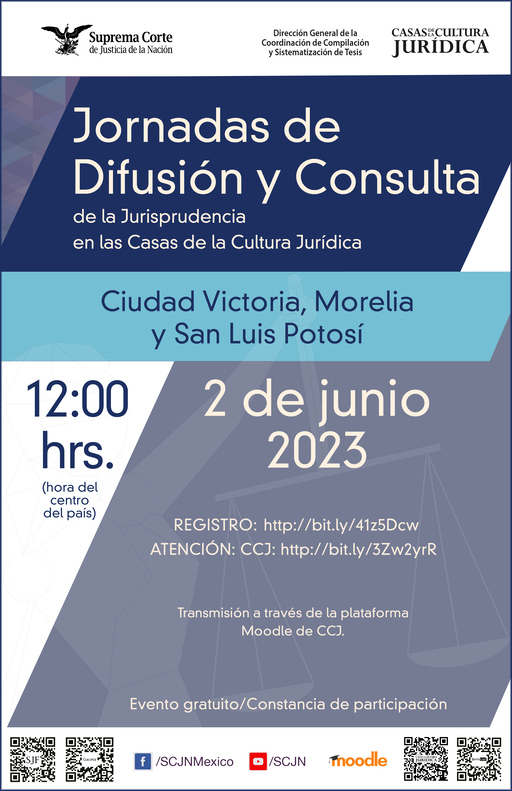 Enlace al cartel de Jornadas de Difusión y Consulta de la Jurisprudencia en las CCJ - Ciudad Victoria, Morelia y San Luis Potosí