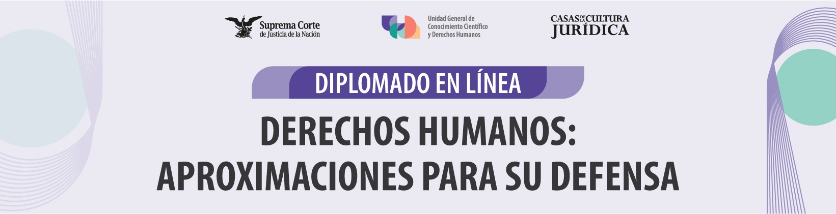 Banner del Diplomado en Derechos Humanos: Aproximaciones para su Defensa