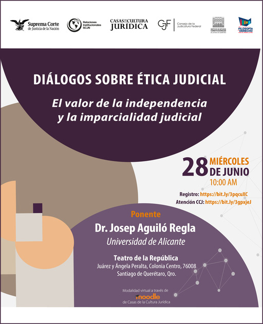 Cartel de Diálogos sobre Ética Judicial: El valor de la independencia y la imparcialidad judicial