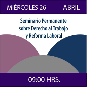 Imagen del Seminario Permanente sobre Derecho al Trabajo y Reforma Laboral
