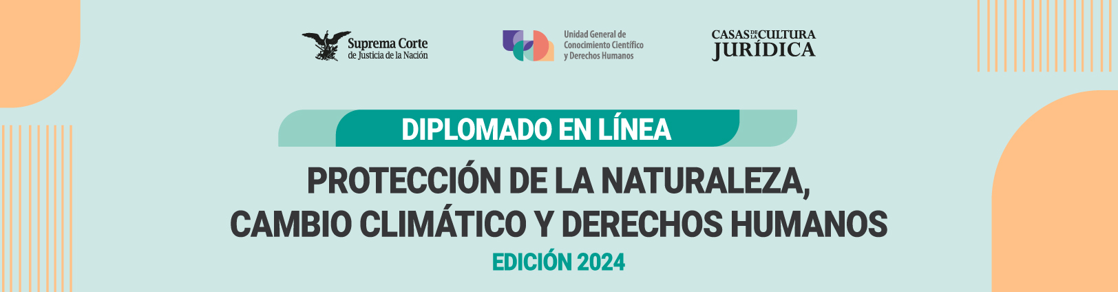 Banner del Diplomado sobre protección de la naturaleza, cambio climático y derechos humanos